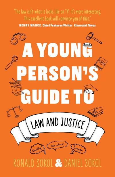 A Young Person’s Guide to Law and Justice