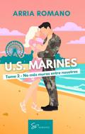 U.S. Marines - Tomo 2 - No más muros entre nosotros