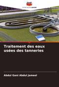 Traitement des eaux usées des tanneries