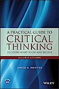 A Practical Guide to Critical Thinking