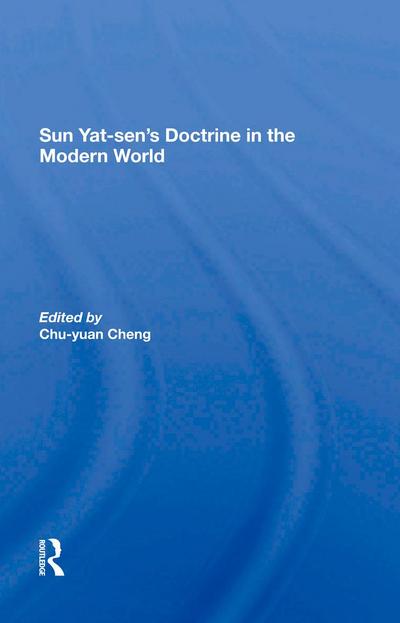 Sun Yatsen’s Doctrine In The Modern World