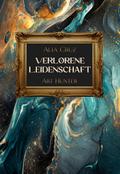 Verlorene Leidenschaft