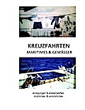 Kreuzfahrten, Maritimes & Gewässer