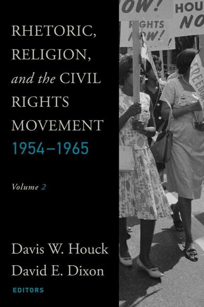 Rhetoric, Religion, and the Civil Rights Movement, 1954-1965
