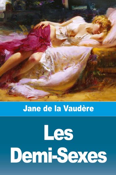 Les Demi-Sexes