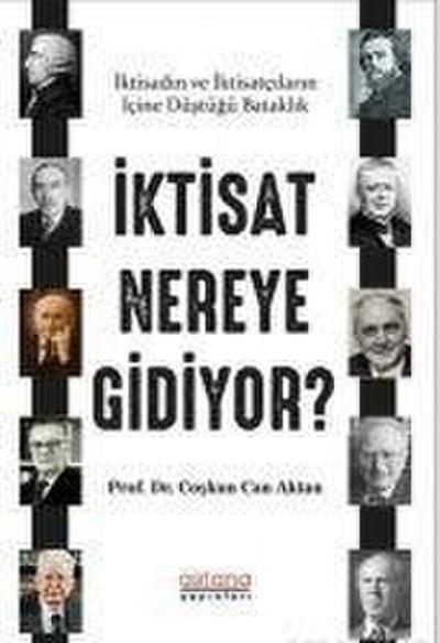 Iktisat Nereye Gidiyor