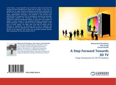 A Step Forward Towards 3D TV