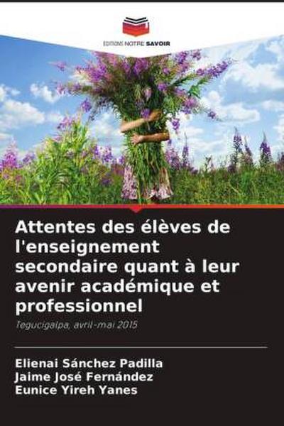 Attentes des élèves de l’enseignement secondaire quant à leur avenir académique et professionnel