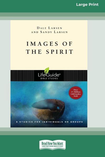 Images of the Spirit (16pt Large Print Edition)