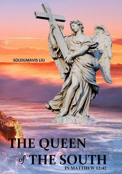 The Queen of the South in Matthew 12