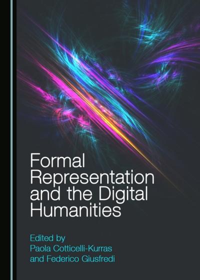 Formal Representation and the Digital Humanities