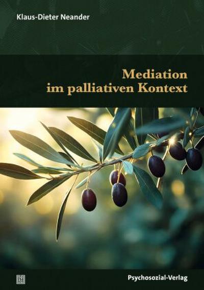 Mediation im palliativen Kontext