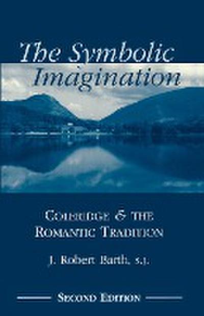 Symbolic Imagination - J. Robert Barth