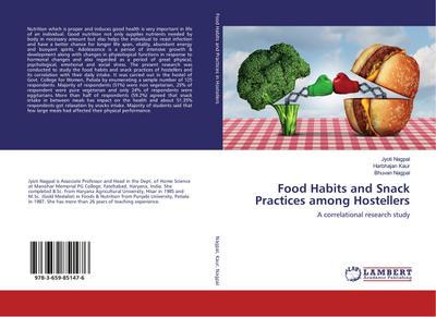 Food Habits and Snack Practices among Hostellers