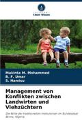 Management von Konflikten zwischen Landwirten und Viehzüchtern