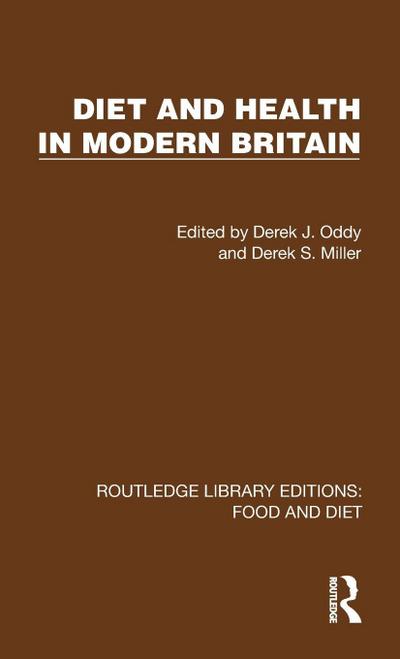 Diet and Health in Modern Britain