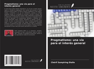 Pragmatismo: una vía para el interés general