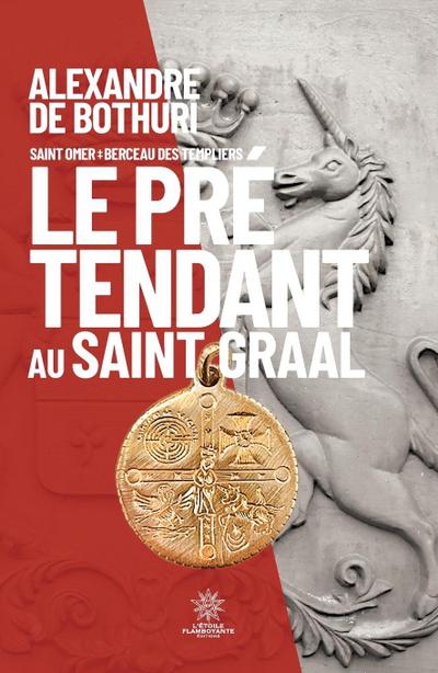 Le Prétendant au Saint Graal