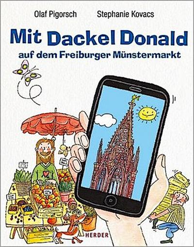 Mit Dackel Donald auf dem Freiburger Münstermarkt