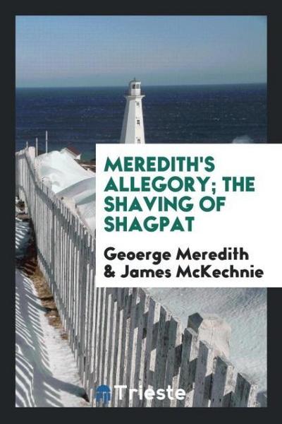 Meredith’s Allegory; The shaving of Shagpat