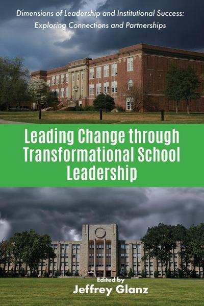 Leading Change Through Transformational School Leadership