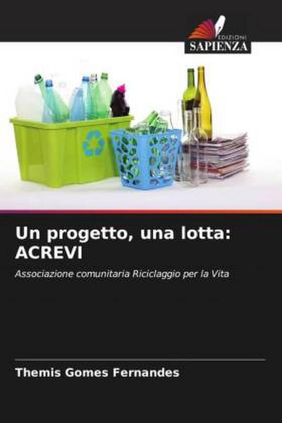 Un progetto, una lotta: ACREVI