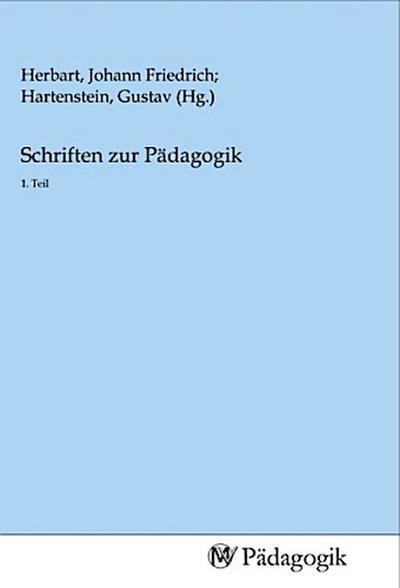 Schriften zur Pädagogik