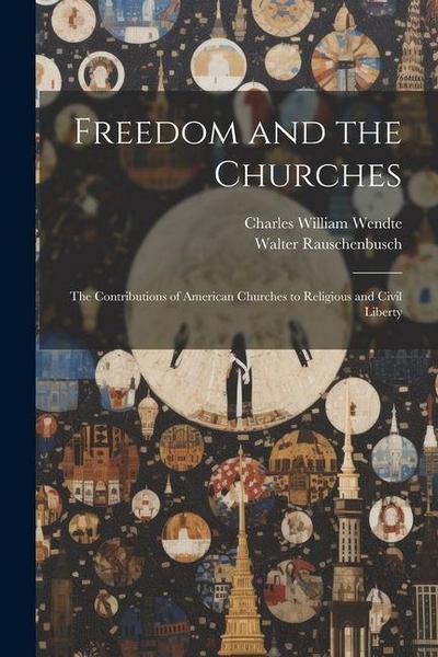 Freedom and the Churches