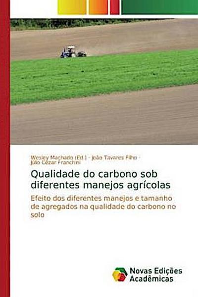 Qualidade do carbono sob diferentes manejos agrícolas