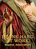 DIVINE HAND AT WORK