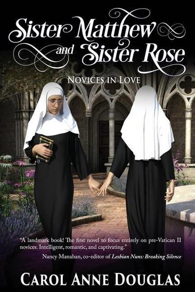 Sister Matthew and Sister Rose
