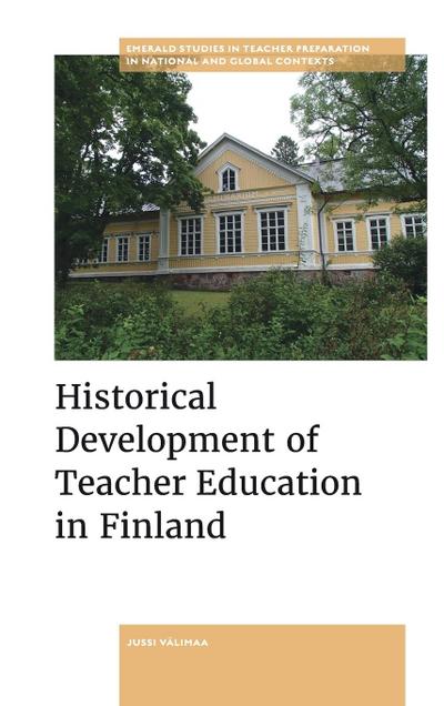 Historical Development of Teacher Education in Finland