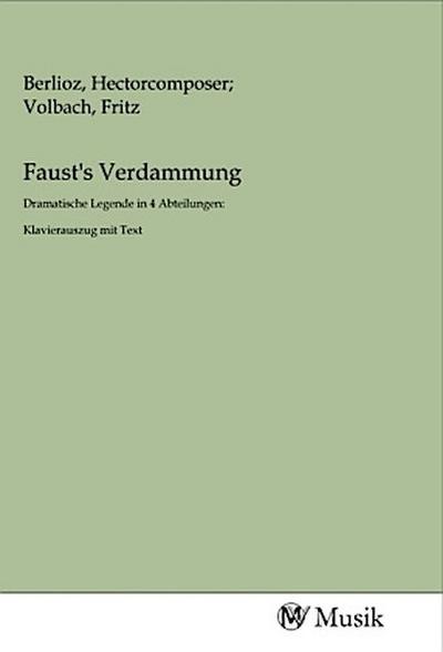 Faust’s Verdammung
