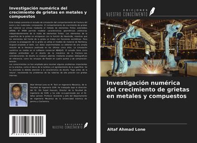 Investigación numérica del crecimiento de grietas en metales y compuestos