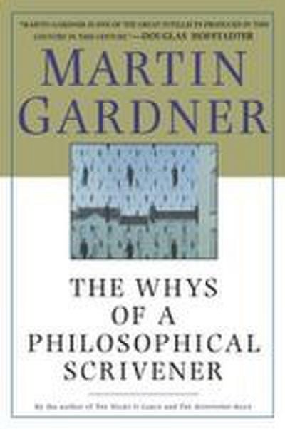 The Whys of a Philosophical Scrivener