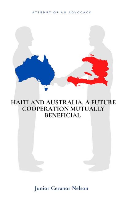 Haiti and Australia, a future cooperation mutually beneficial
