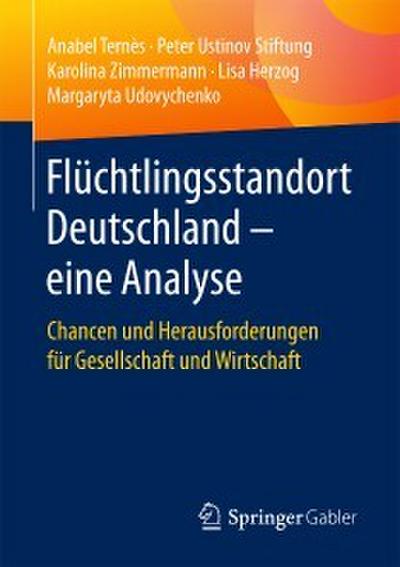 Flüchtlingsstandort Deutschland - eine Analyse
