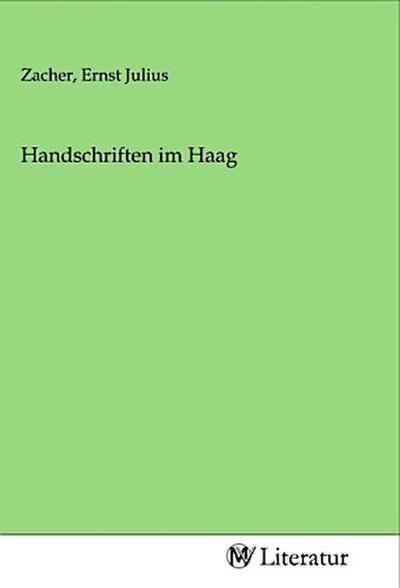 Handschriften im Haag