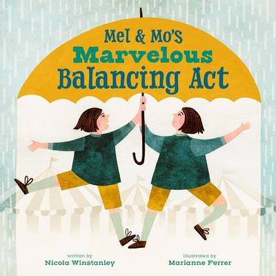 Mel and Mo’s Marvelous Balancing ACT