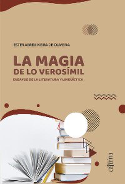 La magia de lo verosímil