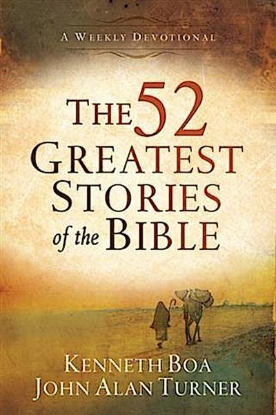 52 Greatest Stories of the Bible