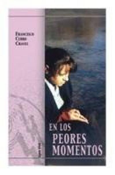 En los peores momentos