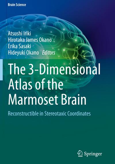 The 3-Dimensional Atlas of the Marmoset Brain