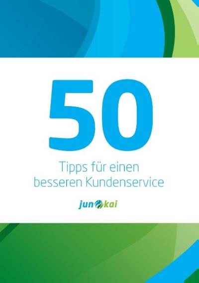50 TIPPS FÜR EINEN BESSEREN KUNDENSERVICE