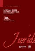 Estudios sobre seguridad social 4 Ed