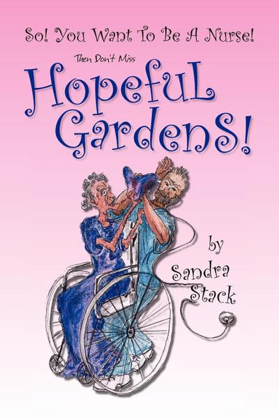 Hopeful Gardens