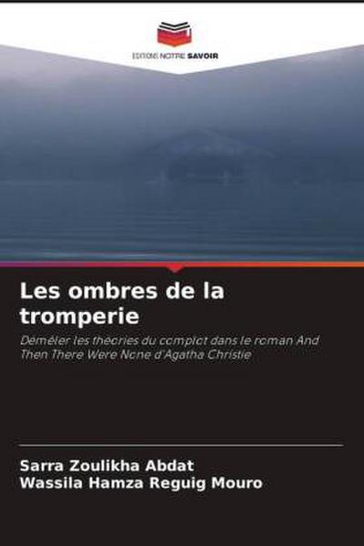 Les ombres de la tromperie