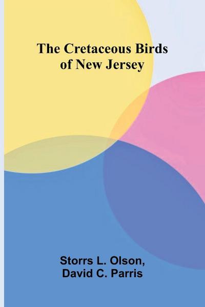 The Cretaceous Birds of New Jersey
