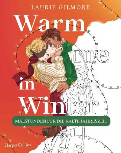 Warm me in Winter: Malstunden für die kalte Ja...