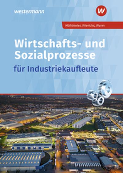 Wirtschafts- und Sozialprozesse für Industriekaufleute